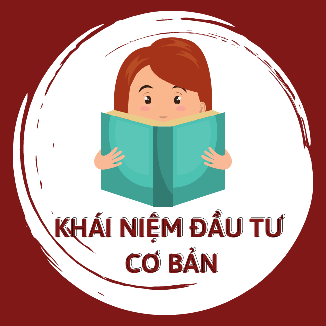 Các khái niệm cơ bản khi đầu tư