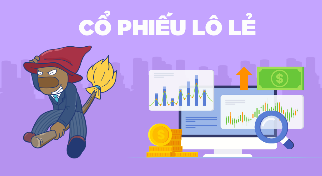 Vai trò của cổ phiếu lô lẻ trên thị trường