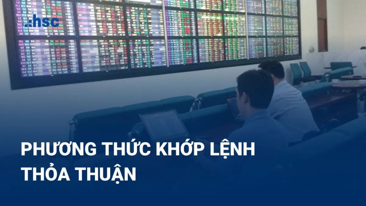 Giao dịch thỏa thuận là gì?