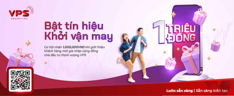 VSP bật tín hiệu khởi vận may cho khách hàng