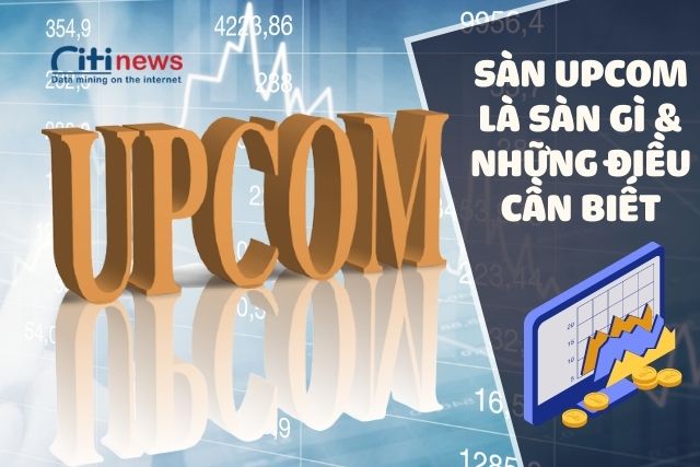 Vai trò của sàn Upcom