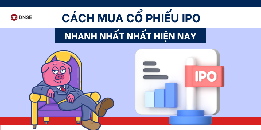 Cách chọn cổ phiếu IPO tiềm năng