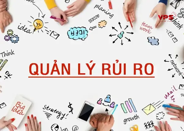 Quản lý rủi ro Quản lý rủi ro