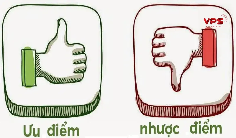 Ưu và nhược điểm Ưu và nhược điểm