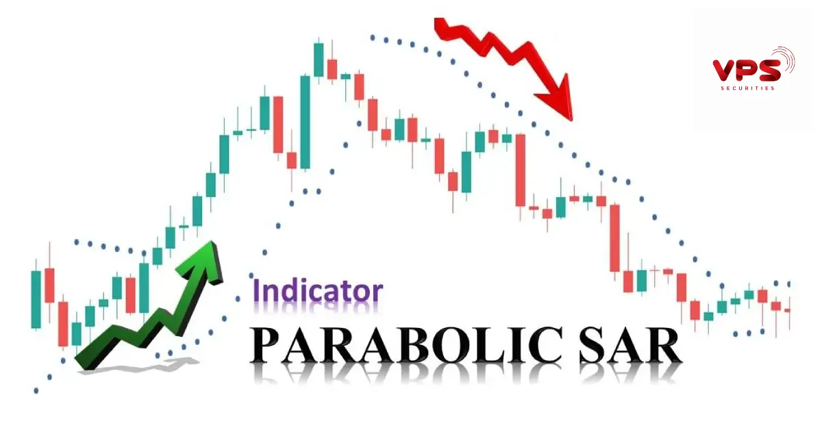 Chỉ báo Parabolic SAR là gì? Chỉ báo Parabolic SAR là gì?